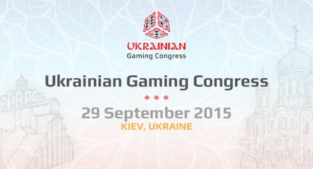 Ukrainian Gaming Congress 2015